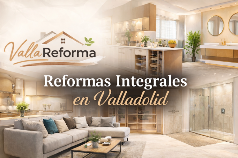 VallaReforma – Reformas Integrales en Valladolid